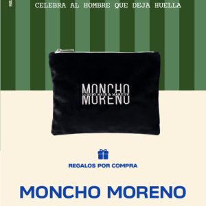 Por la compra de dos productos en la marca Moncho Moreno, recibe gratis una neceser