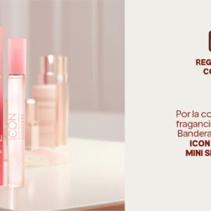 Por la compra de una fragancia en la marca Banderas, recibe gratis un The Icon Splendid Wom EDP 10ML.