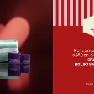 Por compras superiores a $50 en la marca Clinique, recibe gratis un set S25 Gift 2CA - Smart GWP.
