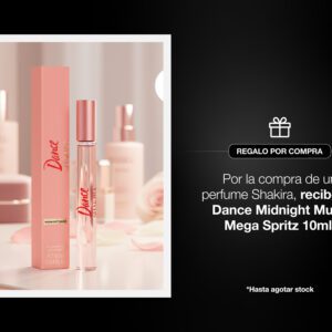 Por la compra de una fragancia en la marca Shakira, recibe gratis un Dance Midnight Muse Mega Spritz 10ML.