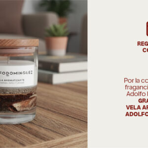 Por la compra de una fragancia en la marca Adolfo Dominguez, recibe gratis Corp Vela Aromatizada Local.