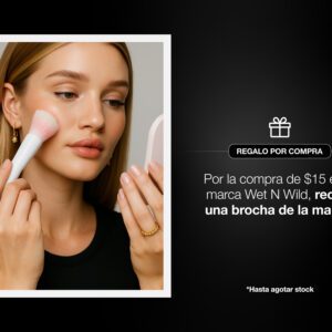 Por compras superiores a $15 en la marca Wet N Wild, recibe gratis una brocha. Por compras superiores a $15 en la marca Wet N Wild, recibe gratis una brocha.