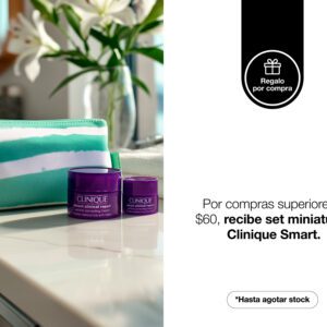 Por compras superiores a $60 en la marca Clinique, recibe gratis un set de miniaturas.