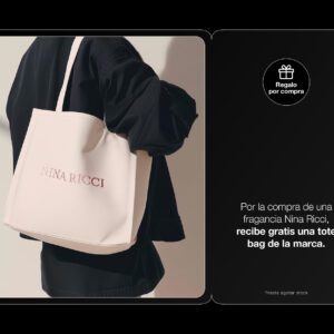Por la compra de una fragancia en la marca Nina Ricci, recibe gratis un tote bag de la marca.