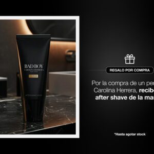 Por la compra de una fragancia en la marca Carolina Herrera, recibe gratis un after shave de la marca Por la compra de una fragancia en la marca Carolina Herrera, recibe gratis un after shave de la marca