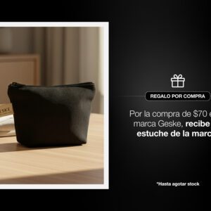 Por la compra de un producto en la marca Geske, recibe gratis un estuche de la marca.
